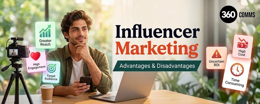 Influencer Marketing Advantages and Disadvantages for Businesses